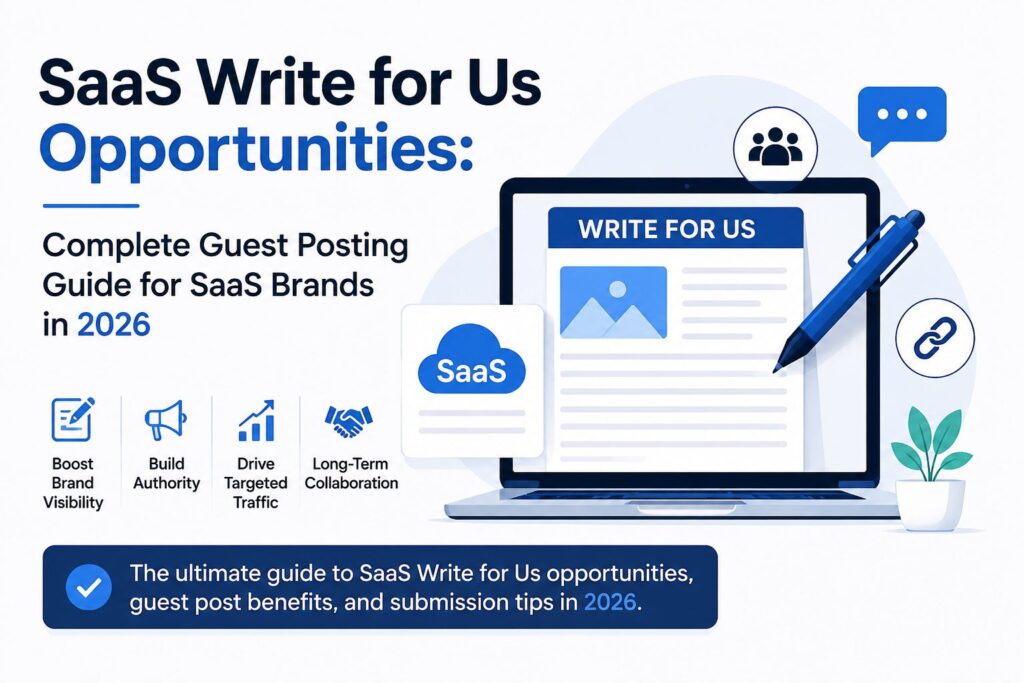 Benefits of SaaS guest posting including backlinks authority targeted traffic AI SEO visibility and lead generation